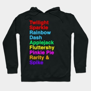 Friendship and Friends are Magic Pony Pals Roll Call T-shirt Hoodie